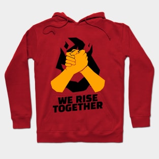 We rise toguether Hoodie